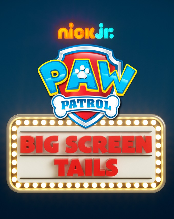 Paw Patrol: Big Screen Tails Poster