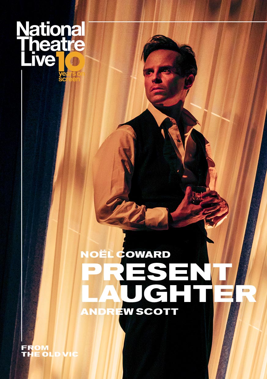 National Theatre Live: Present Laughter Poster