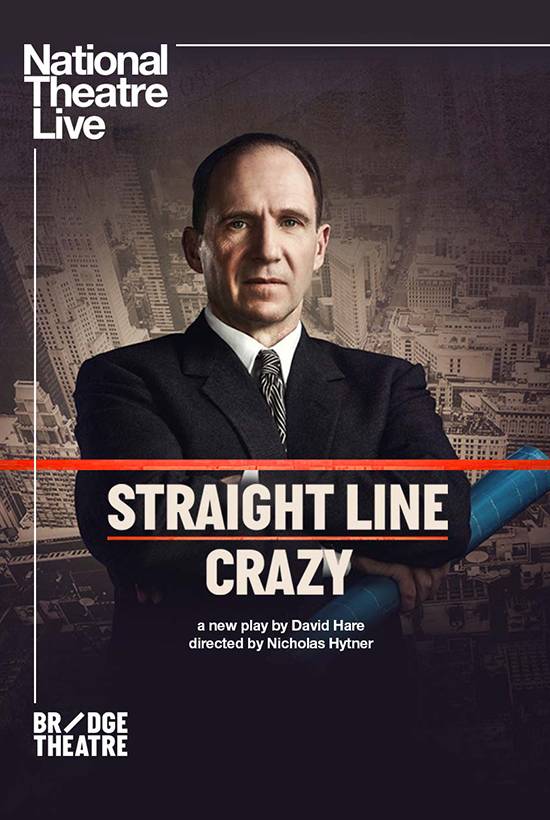 NT Live: Straight Line Crazy Poster